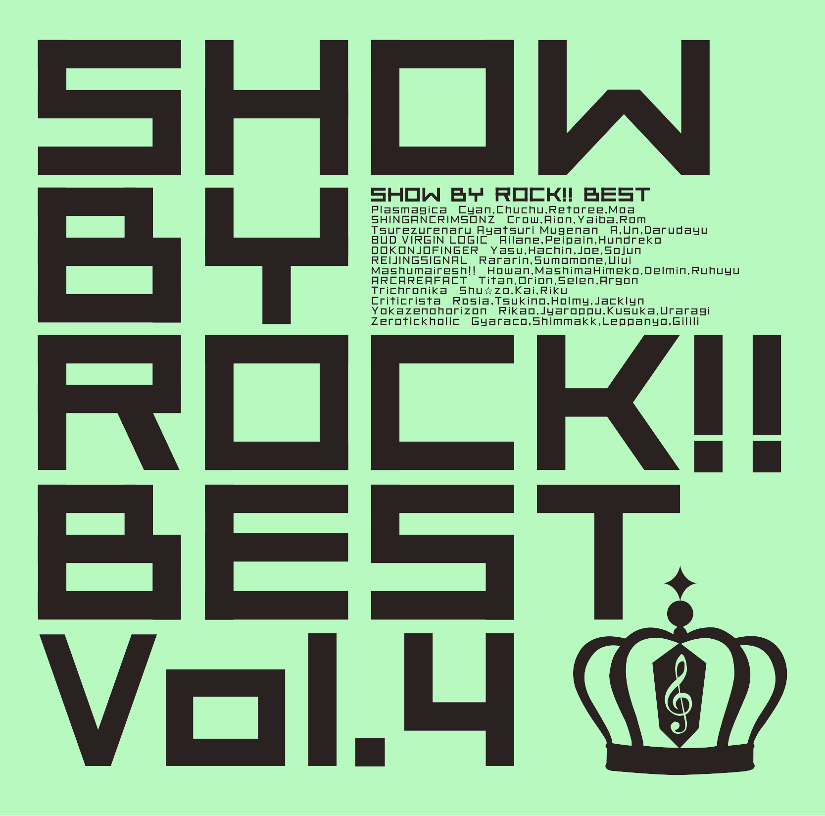 SHOW BY ROCK！！ BEST Vol．4 | きゃにめ